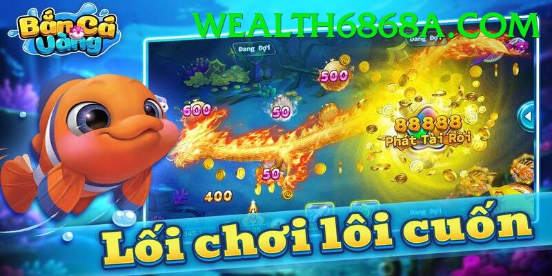 Game Bắn Cá Đổi Thưởng - wealth6868