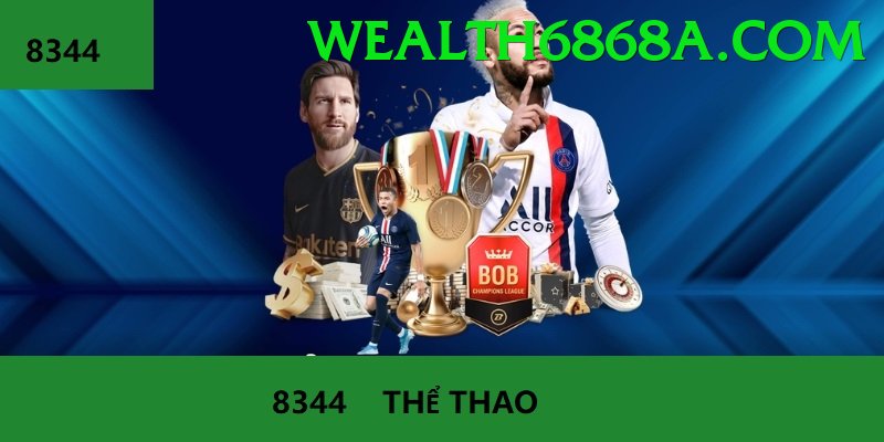 Cá Cược Thể Thao - wealth6868